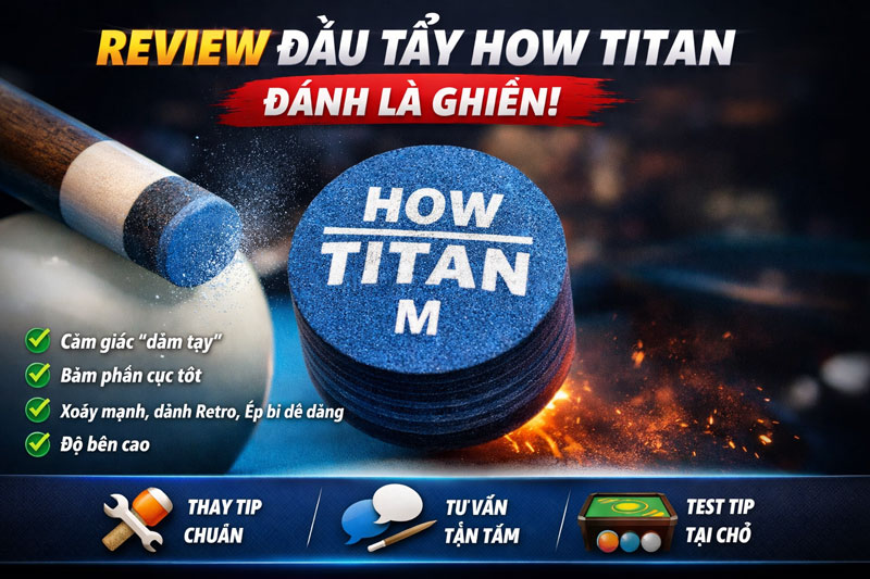Review Đầu Tẩy How Titan