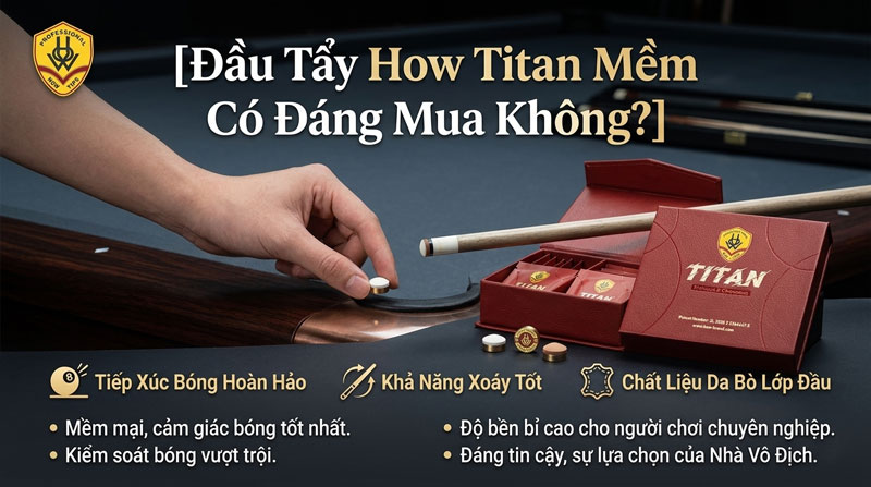 Đầu Tẩy How Titan Mềm Có Đáng Mua Không