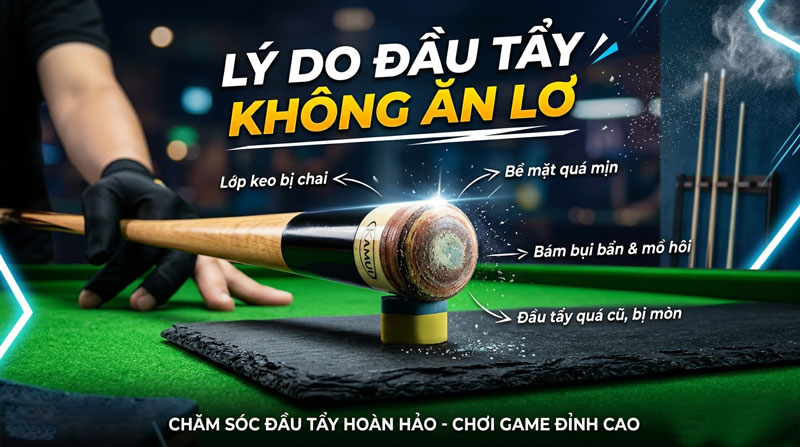 Lý Do Đầu Tẩy Không Ăn Lơ