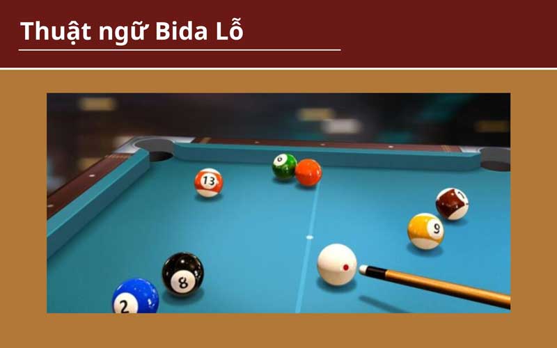 Thuật Ngữ Trong Bida Lỗ