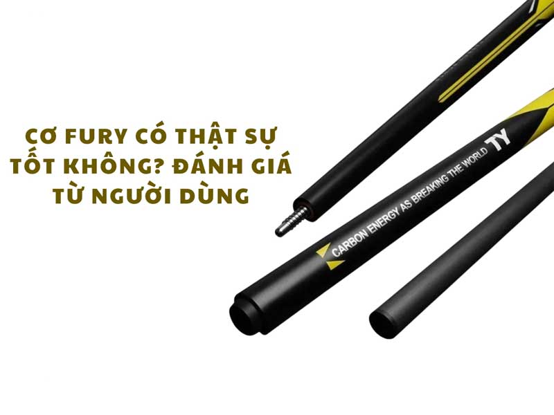 Ưu Nhược Điểm Của Hãng Cơ Fury