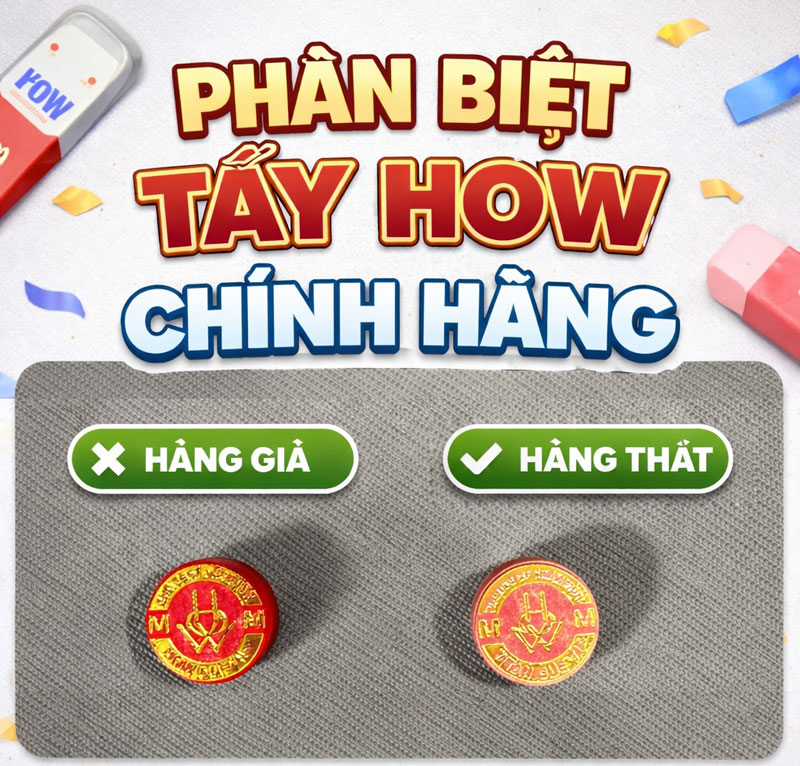 Phân Biệt Tẩy How Chính Hãng