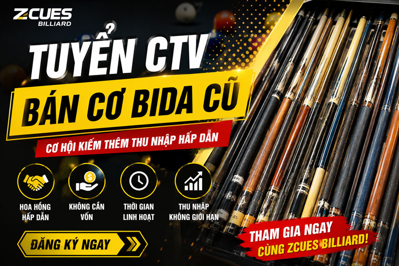 Tuyển CTV Bán Cơ Bida Cũ